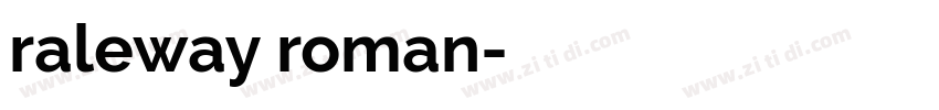 raleway roman字体转换
